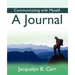 Communicating with Myself: A Journal