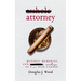 Asshole Attorney: Musings, Memories, and Missteps in a 40 Year Career