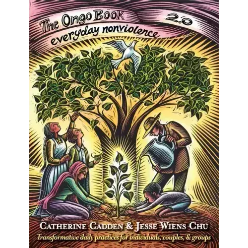 The Ongo Book 2.0: Everyday Nonviolence