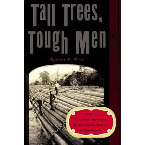 Tall Trees, Tough Men