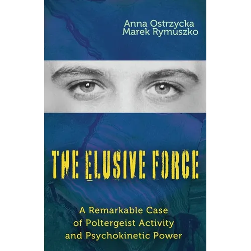 The Elusive Force: A Remarkable Case of Poltergeist Activity and Psychokinetic Power
