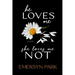 He Loves Me, She Loves Me Not