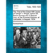 The Trial of the Great Will Cause, of Tatham V. Wright, Before Mr. Baron Gurney and a Special Jury, at the Summer Assizes, at Lancaster, in August, 18
