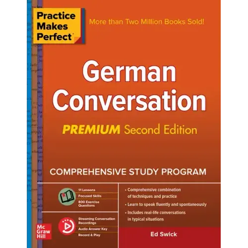 Practice Makes Perfect: German Conversation, Premium Second Edition