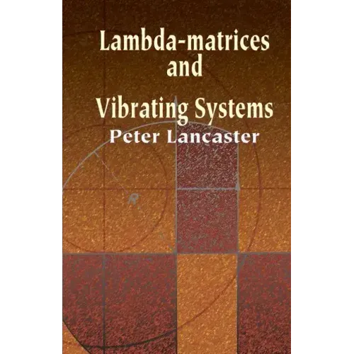 Lambda-Matrices and Vibrating Systems