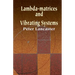 Lambda-Matrices and Vibrating Systems