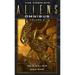The Complete Aliens Omnibus: Volume Five (Original Sin, DNA War)