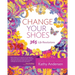 Change Your Shoes 365 Life Resolutions