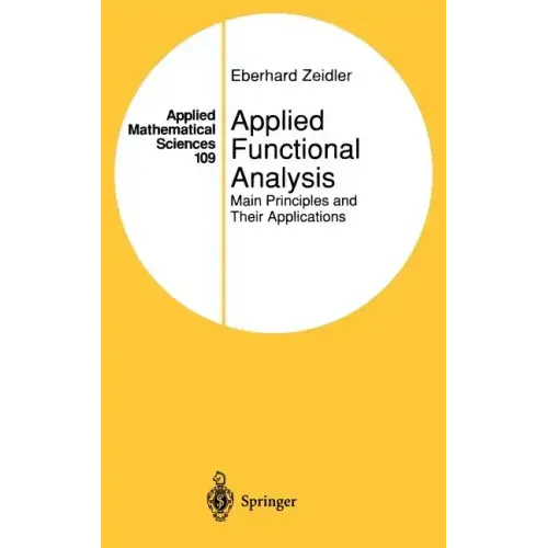 Applied Functional Analysis: Main Principles and Their Applications