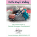 On the Way to Walking: The Essential Guide to Natural Movement Development