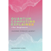 Quantum Computing Explained for Beginners: The Science, Technology, and Impact