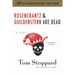 Rosencrantz and Guildenstern Are Dead