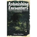 Astonishing Encounters: Pennsylvania's Unknown Creatures, Casebook 3