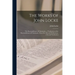 The Works of John Locke: The Reasonableness of Christianity. a Vindication of the Reasonableness of Christianity, From Mr. Edward's Reflections
