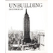 Unbuilding