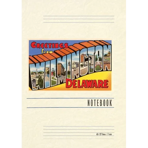 Vintage Lined Notebook Greetings from Wilmington