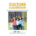Culture in the Classroom: Standards, Indicators and Evidences for Evaluating Culturally Responsive Teaching