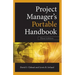 Project Managers Portable Handbook, Third Edition