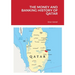 The Money and Banking History of Qatar