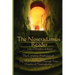 The Nostradamus Reader: The Complete Prophecies and Interpretations