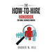 The How-to-Hire Handbook for Small Business Owners