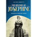 The History of Josephine: Makers of History Series