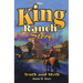 King Ranch Story: Truth and Myth