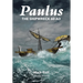 Paulus: The Shipwreck AD 60: Second Edition