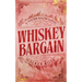 Whiskey Bargain