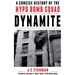 Dynamite: A Concise History of the NYPD Bomb Squad