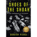 Shoes of the Shoah: The Tomorrow of Yesterday