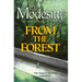 From the Forest