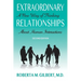Extraordinary Relationships: A New Way of Thinking about Human Interactions, Second Edition