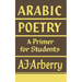 Arabic Poetry: A Primer for Students