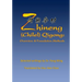 Zhineng (Chilel) Qigong: Overview and Foundation Methods