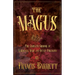 The Magus: The Complete Grimoire of Ceremonial Magic and Occult Philosophy