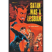 Satan was a Lesbian