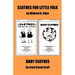 "Clothes for Little Folks" and "Baby Clothes"