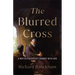 Blurred Cross