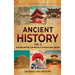 Ancient History Vol. 2: An Enthralling Guide to the Indus Valley Civilization, China, and Japan