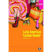 The Latin American Fashion Reader