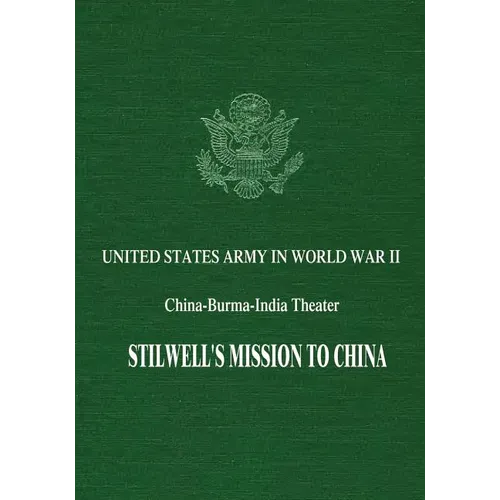 Stilwell's Mission to China