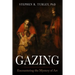 Gazing: Encountering the Mystery of Art