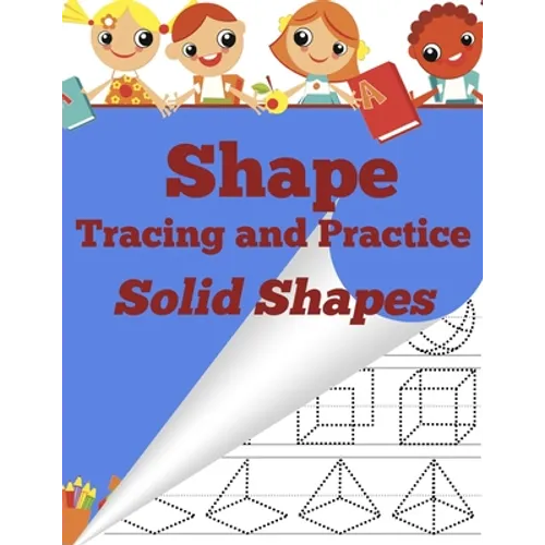 Shape Tracing and Practice: Solid Shapes