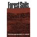 Forest Soils: Properties and Processes