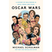 Oscar Wars: A History of Hollywood in Gold, Sweat, and Tears