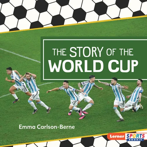 The Story of the World Cup