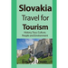 Slovakia Travel for Tourism: History, Tour, Culture, People and Environment