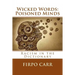 Wicked Words: Poisoned Minds: Racism in the Dictionary