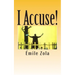 I Accuse!